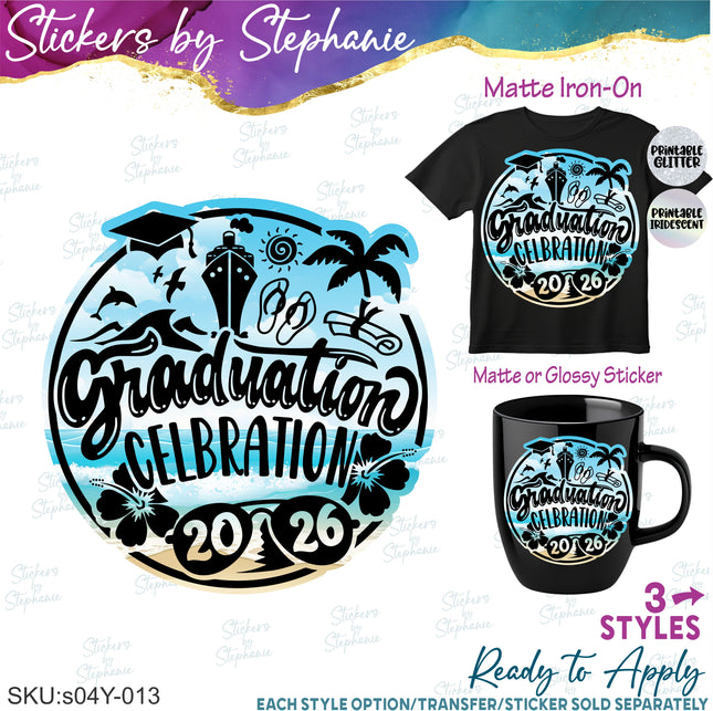 (s04Y-013) Graduation Celebration Iron-On Transfer or Sticker