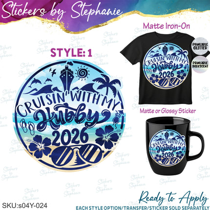 (s04Y-024) Cruisin with My Hubby Wifey Iron-On Transfer or Sticker