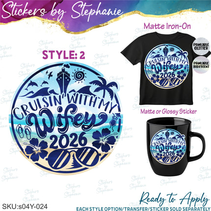 (s04Y-024) Cruisin with My Hubby Wifey Iron-On Transfer or Sticker