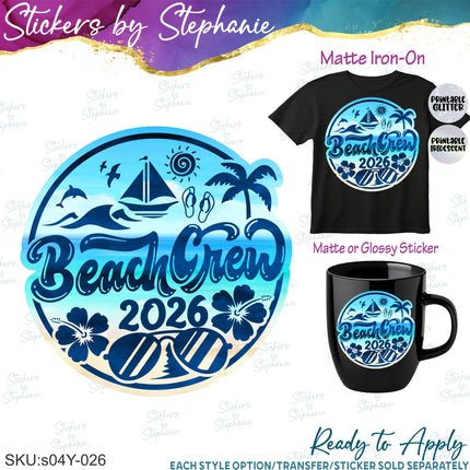 (s04Y-026) Beach Crew Iron-On Transfer or Sticker