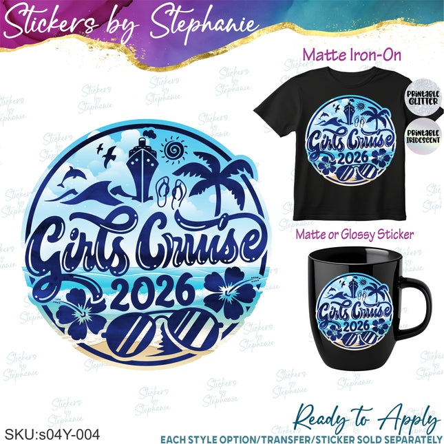 (s04Y-004) Girls Cruise Iron-On Transfer or Sticker