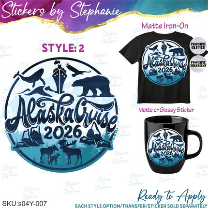 (s04Y-007) Alaska Cruise Iron-On Transfer or Sticker
