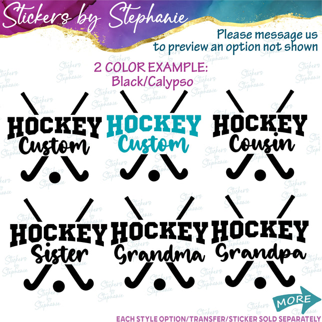 (s05-100) Field Hockey Mom Family Text Custom Iron-On Transfer