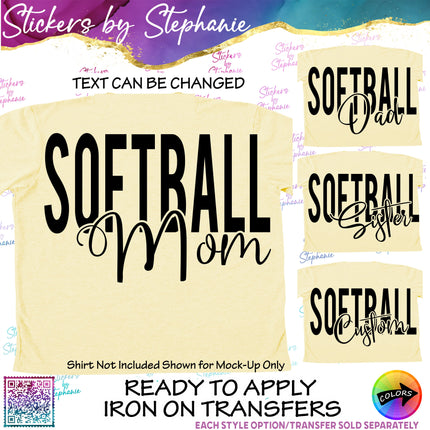 (s05-127) Softball Mom Family Text Custom Iron-On Transfer