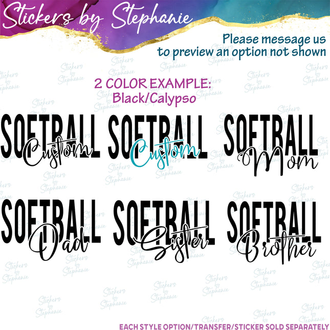 (s05-127) Softball Mom Family Text Custom Iron-On Transfer
