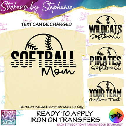 (s05-133) Softball Mom Team Name Text Custom Iron-On Transfer