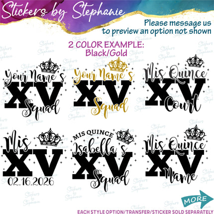 (s05-137) Mis Quince Squad Name Quinceañera Text Custom Iron-On Transfer