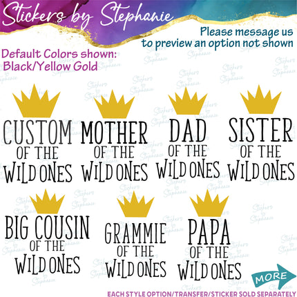 (s05-145) Mom Family of the Wild Ones Text Custom Iron-On Transfer