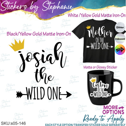 (s05-146) Mom Family of the Wild One Text Custom Iron-On Transfer or Sticker