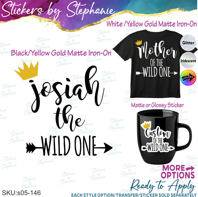 (s05-146) Mom Family of the Wild One Text Custom Iron-On Transfer or Sticker