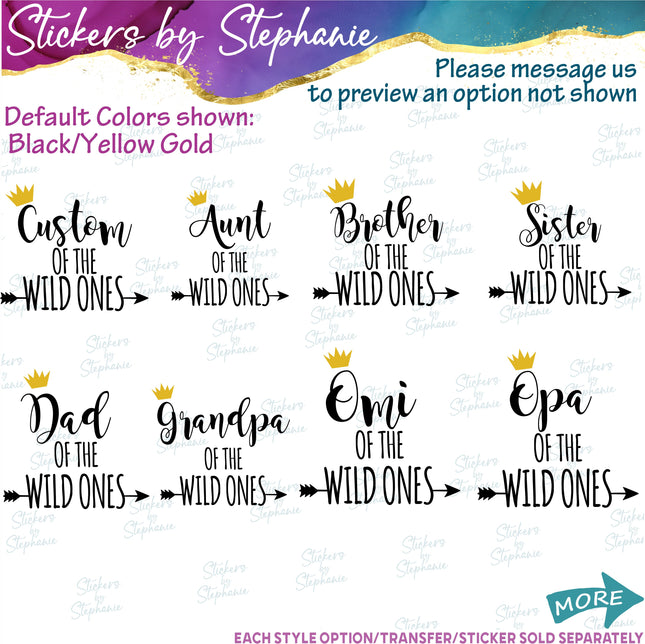 (s05-147) Mom Family of the Wild Ones Text Custom Iron-On Transfer