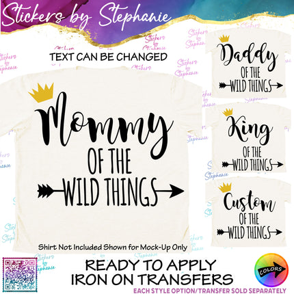 (s05-149) Mom Family of the Wild Things Text Custom Iron-On Transfer