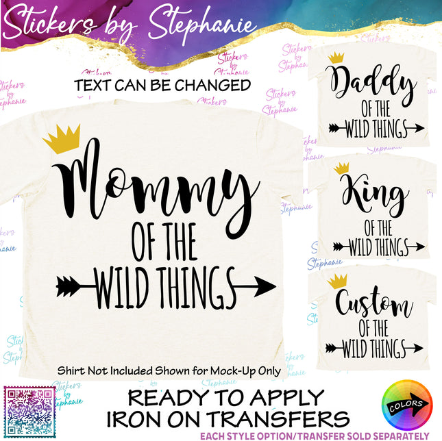 (s05-149) Mom Family of the Wild Things Text Custom Iron-On Transfer