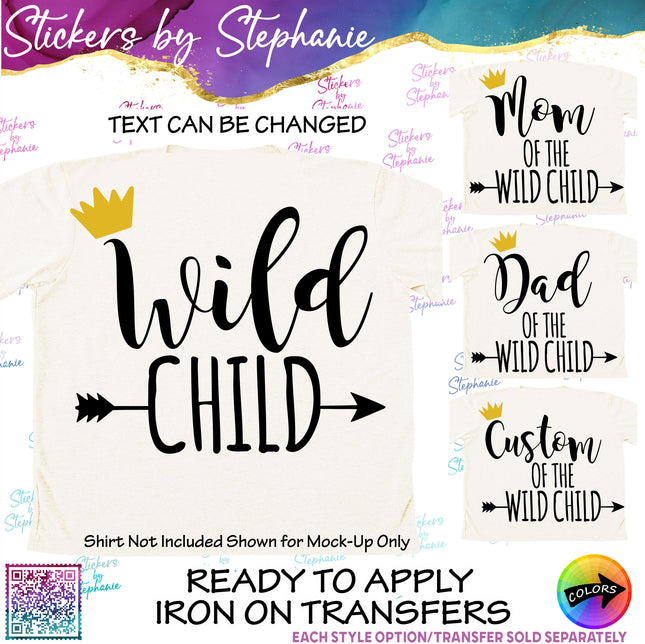 (s05-150) Wild Child Mom Family Text Custom Iron-On Transfer
