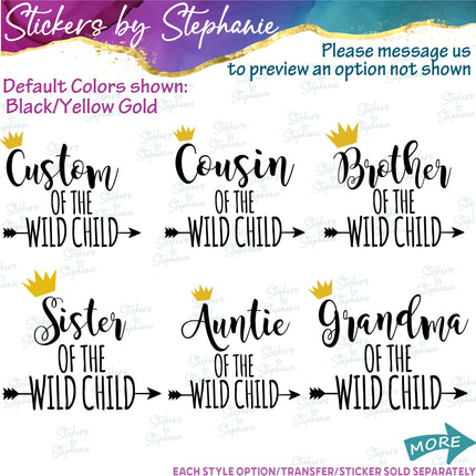 (s05-150) Wild Child Mom Family Text Custom Iron-On Transfer