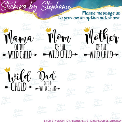 (s05-150) Wild Child Mom Family Text Custom Iron-On Transfer