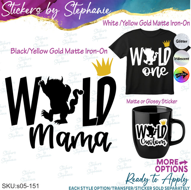 (s05-151) Wild One Mom Family Text Custom Iron-On Transfer or Sticker