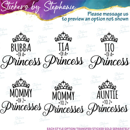 (s05-155) Mom Dad of the Princess Text Custom Iron-On Transfer