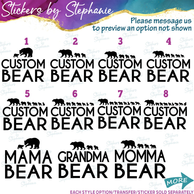 (s05-180) Mama Bear Cub Cubs Custom Text Iron-On Transfer