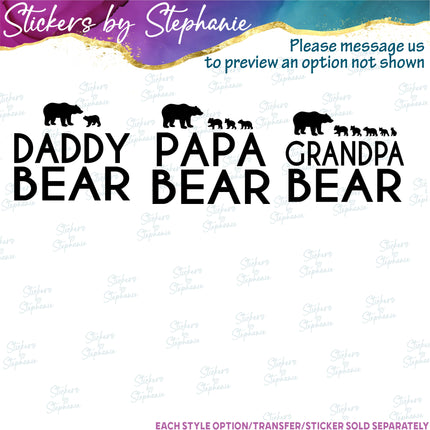 (s05-181) Papa Daddy Bear Cub Cubs Custom Text Iron-On Transfer