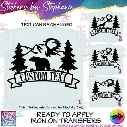 (s05-182) Mountains Bear Moose Wolf Custom Text Iron-On Transfer