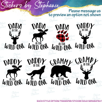 (s05-189) Mom Dad of the Wild One Custom Iron-On Transfer or Sticker