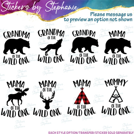 (s05-189) Mom Dad of the Wild One Custom Iron-On Transfer or Sticker