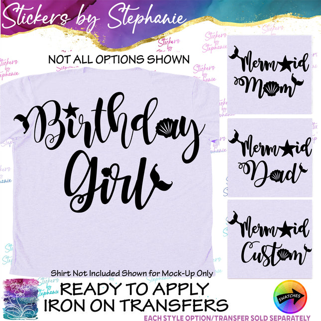 (s05-019) Birthday Girl Mermaid Mom Dad Family Custom Iron-On Transfer