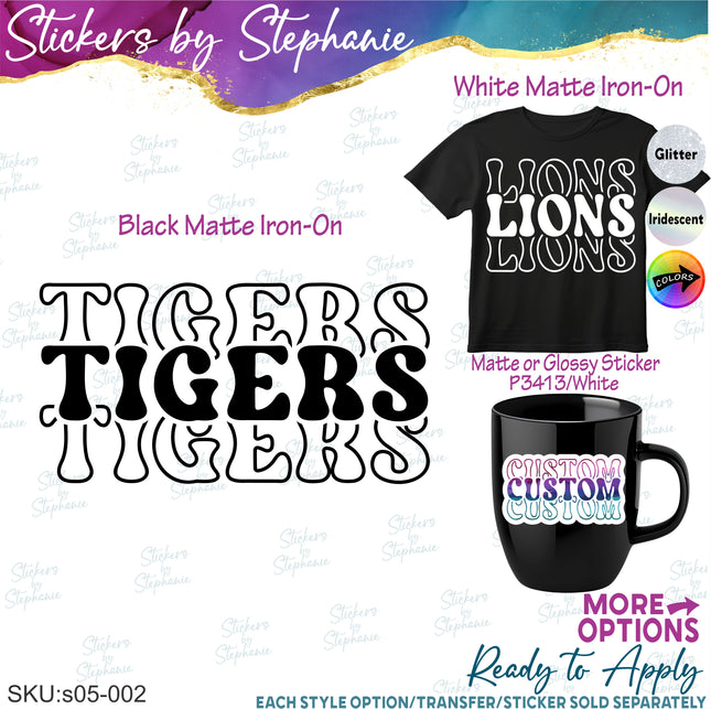 (s05-002) Stacked Team Name 3 Line Custom Text Iron-On Transfer or Sticker