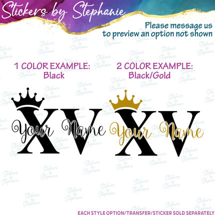 (s05-204) Custom Name Quinceanera Qunice XV Crown Iron-On Transfer or Sticker