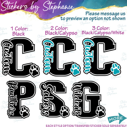 (s05-205) Panther Paw Print Letter Team Name Custom Text Iron-On Transfer or Sticker