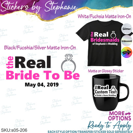 (s05-206) The Real Custom Wedding Iron-On Transfer or Sticker