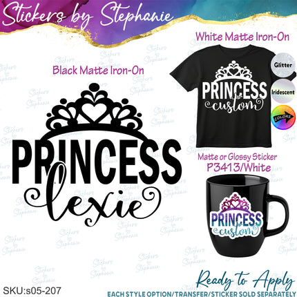 (s05-207) Princess Name Tiara Crown Custom Iron-On Transfer or Sticker