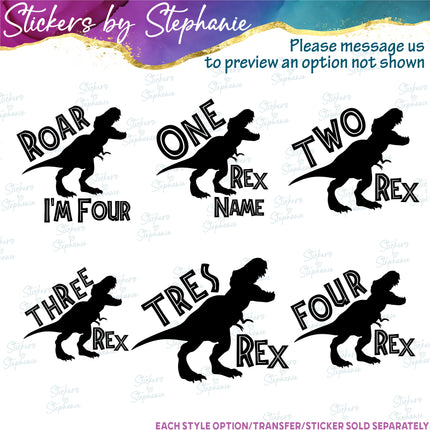 (s05-208) Dinosaur T-Rex Age Birthday Custom Iron-On Transfer or Sticker