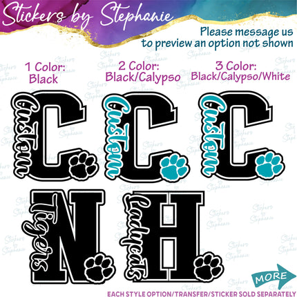 (s05-213) Tiger Paw Print Letter Team Name Custom Text Iron-On Transfer or Sticker