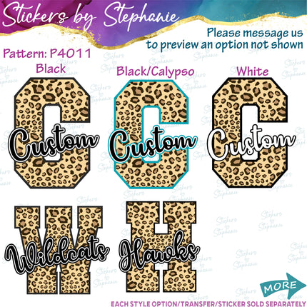 (s05-215-P4011) Leopard Print Letter Team Name Custom Text Iron-On Transfer or Sticker