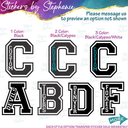 (s05-222) Letter Team Name Custom Text Iron-On Transfer or Sticker