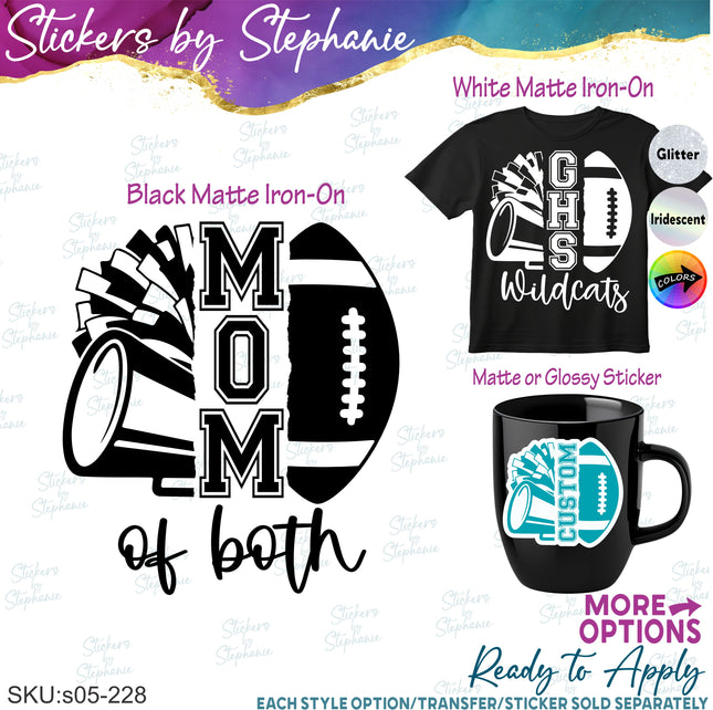 (s05-228) Cheer Football Mom of Both Team Name Custom Iron-On Transfer or Sticker