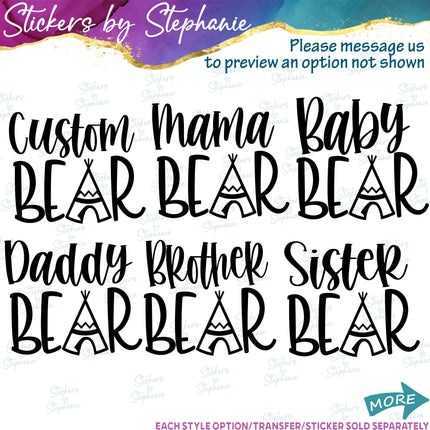 (s05-249) Mama Baby Bear Custom Family Text Iron-On Transfer or Sticker