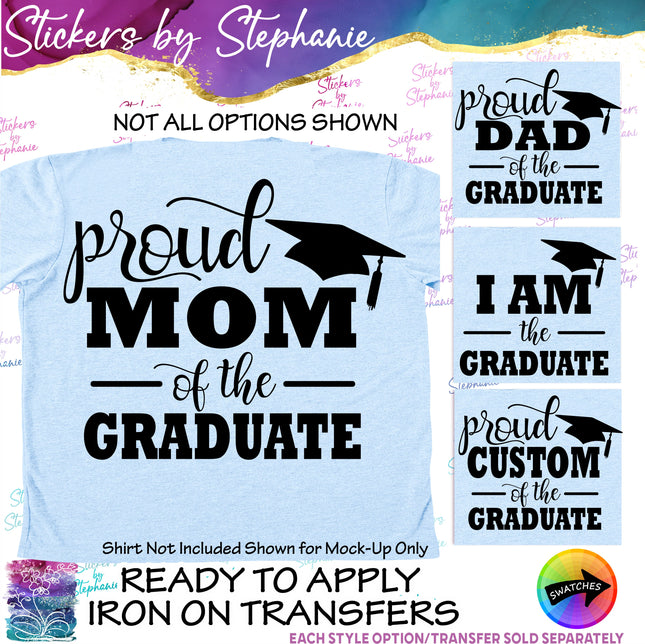 (s05-025) Proud Mom Family Custom of the Graduate Iron-On Transfer