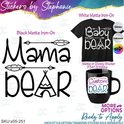 (s05-251) Mama Baby Bear Custom Family Text Iron-On Transfer or Sticker