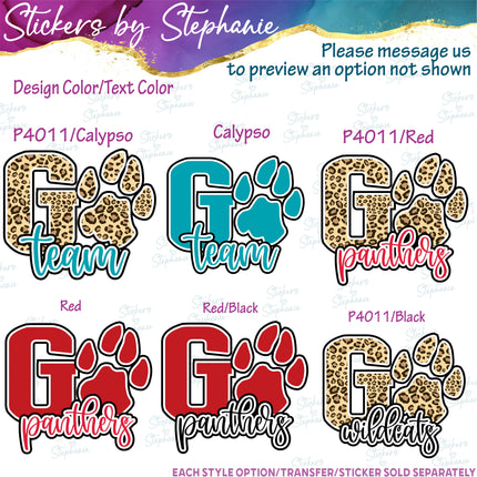 (s05-254) Go Paw Print Team Name Text Custom Iron-On Transfer or Sticker