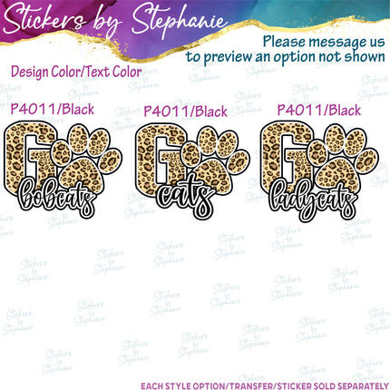 (s05-255) Go Paw Print Team Name Text Custom Iron-On Transfer or Sticker