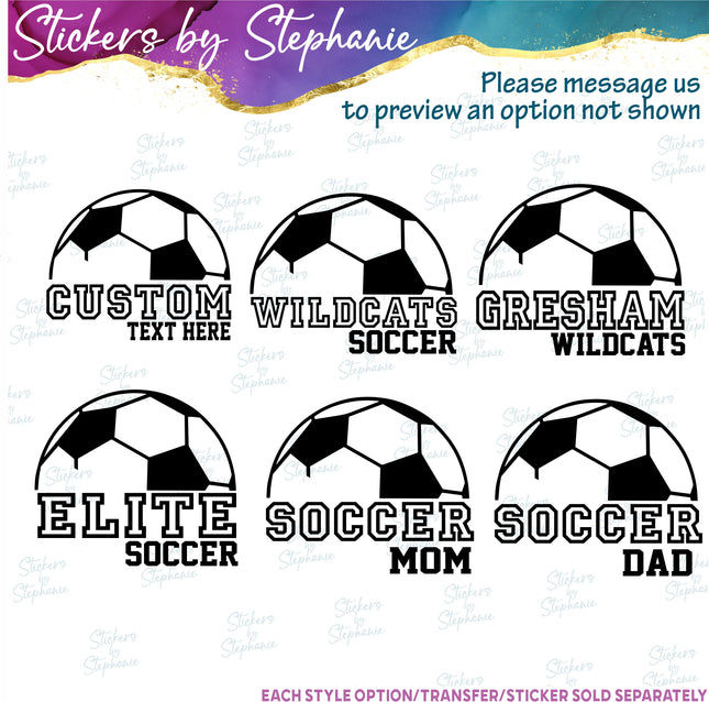 (s05-261) Soccer Mom Team Name Custom Iron-On Transfer or Sticker