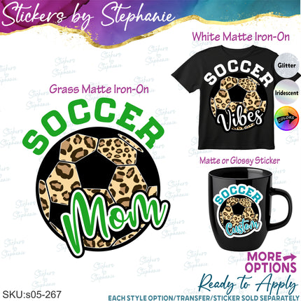 (s05-267) Soccer Mom Family Custom Iron-On Transfer or Sticker