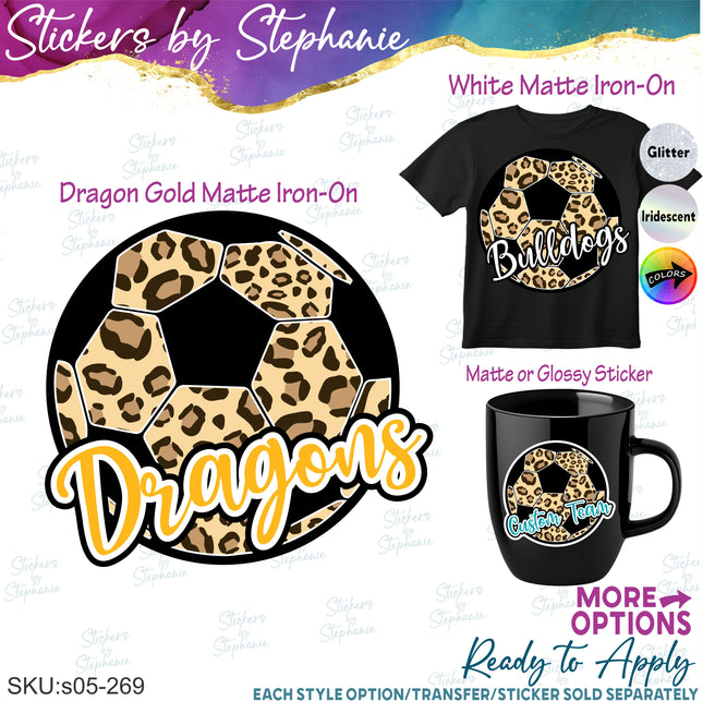 (s05-269) Soccer Team Name Custom Iron-On Transfer or Sticker