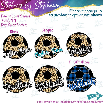 (s05-269) Soccer Team Name Custom Iron-On Transfer or Sticker