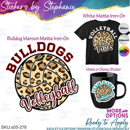 (s05-278) Volleyball Team Name Custom Iron-On Transfer or Sticker