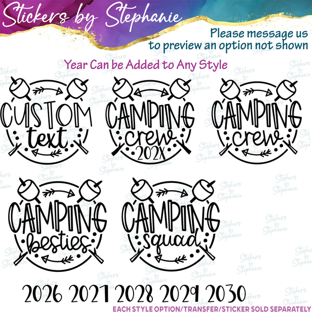 (s05-029) Camping Crew Squad Tribe Marshmallows Text Custom Iron-On Transfer