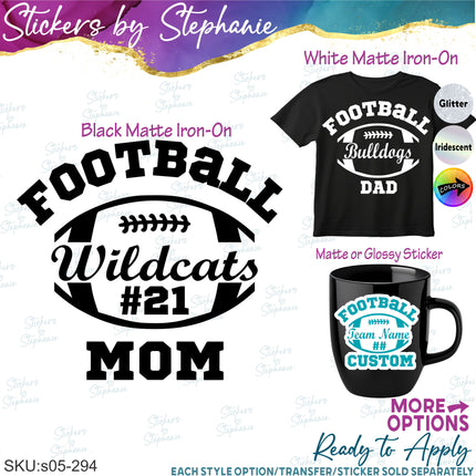 (s05-294) Football Mom Team Name Custom Iron-On Transfer or Sticker